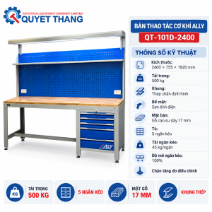 Thông số kỹ thuật Bàn thao tác cơ khí ALLY QT-101D-2400